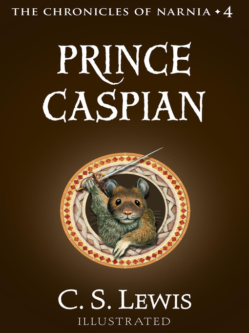 C. S. Lewis创作的Prince Caspian作品的详细信息 - 可供借阅